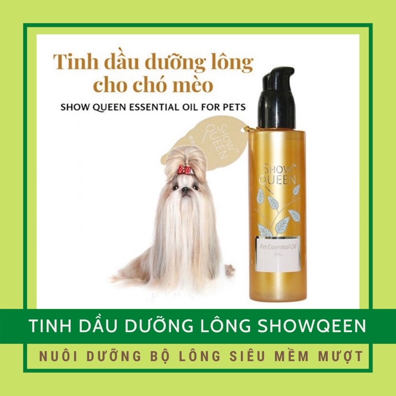 Tinh Dầu Dưỡng Lông Chó Mèo Pet Essential Oil SHOWQUEEN 100ml Siêu Thơm | Hàng Chính Hãng
