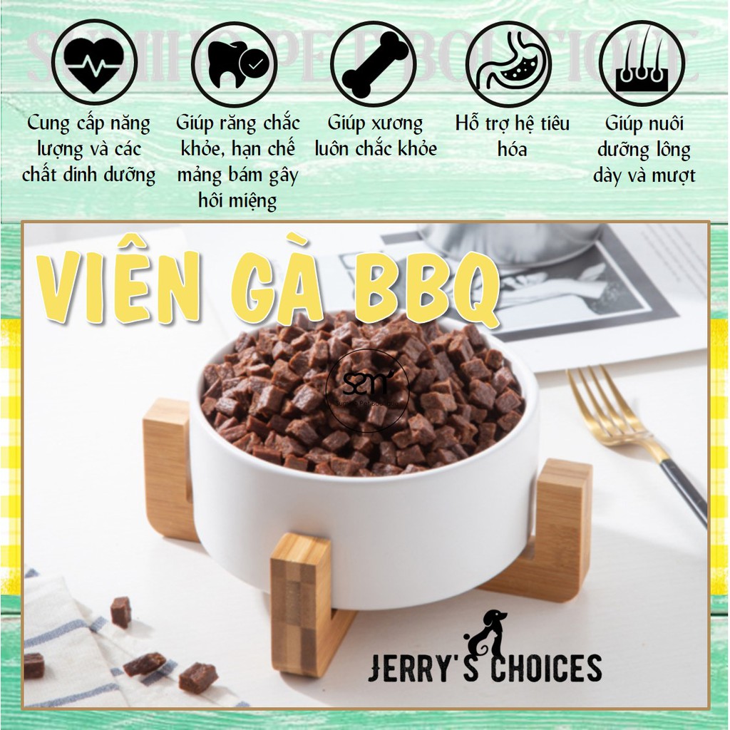 Bánh thưởng cho chó Jerry's Choices (Viên gà BBQ) 100gr/túi