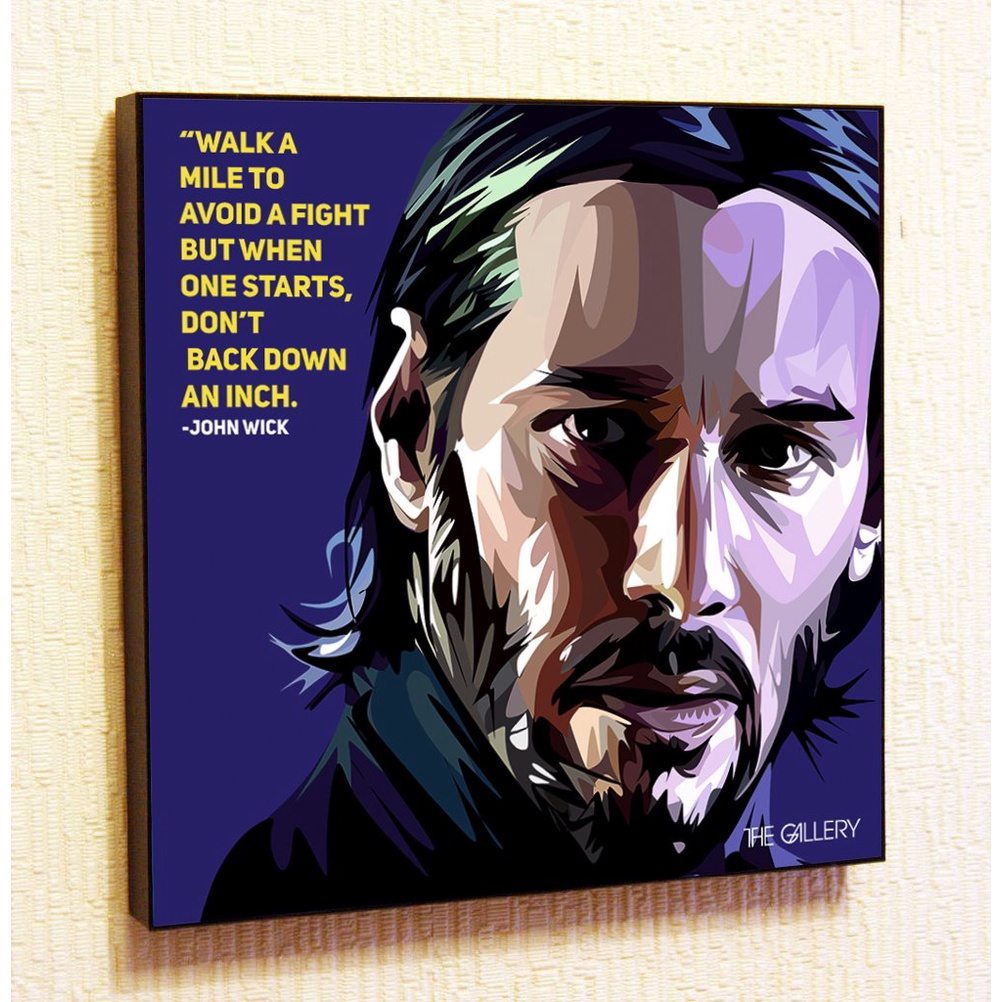 Poster In Câu Nói Truyền Cảm Hứng John Wick Keanu Reeves