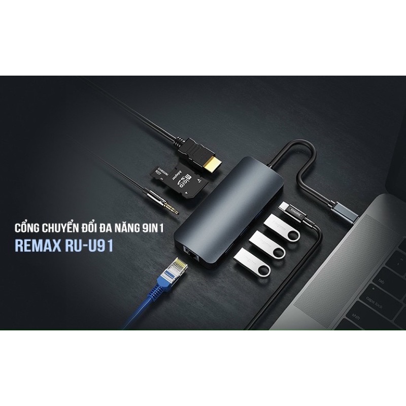 CỔNG HUB CHUYỂN ĐỔI ĐA NĂNG CHÂN TYPE C 9IN1 REMAX RU-91 CHO MÁY TÍNH BẢNG/LAPTOP/MACBOOK