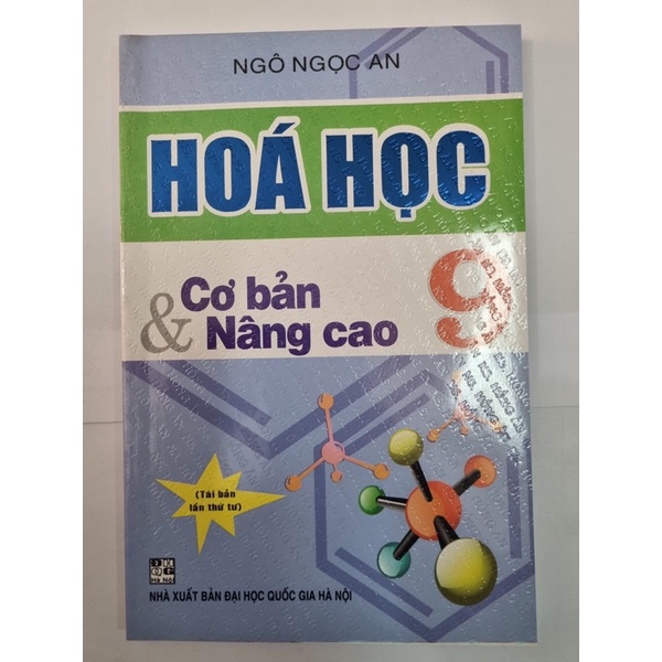 Sách - Hóa Học Cơ Bản Và Nâng Cao 9 – Ngô Ngọc An