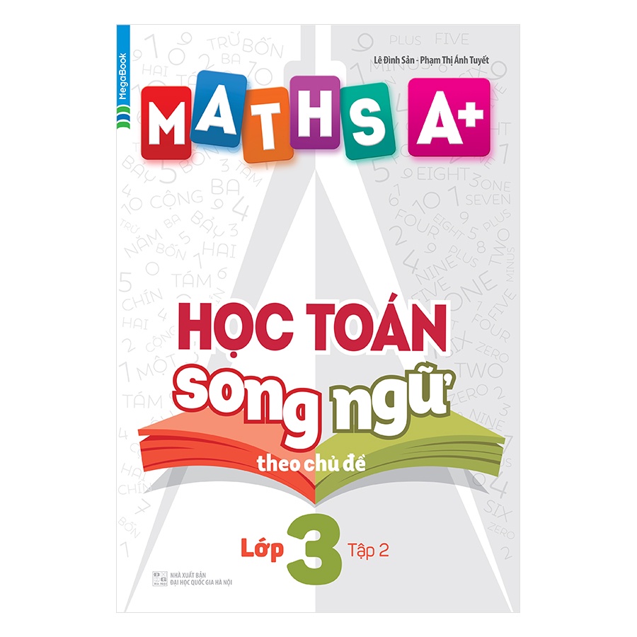 Sách Maths A+ Học Toán Song Ngữ Theo Chủ Đề Lớp 3 Tập 2