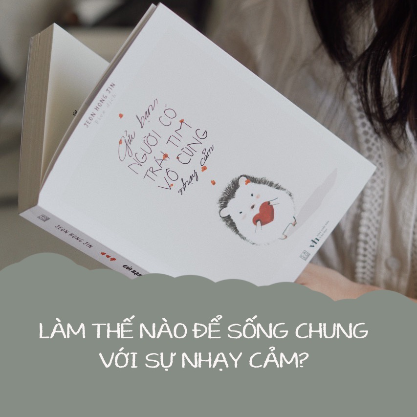 Sách Gửi bạn người có trái tim vô cùng nhạy cảm Jeon Hong Jin