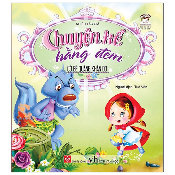 Sách Chuyện Kể Hằng Đêm - Cô Bé Quàng Khăn Đỏ