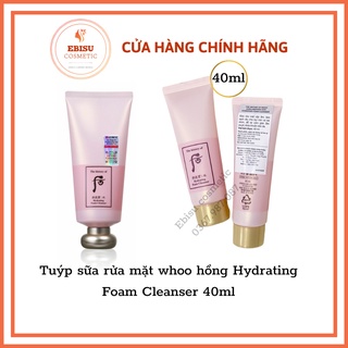 Sữa rửa mặt whoo hồng Hydrating Foam Cleanser 40ml_DATE MỚI NHẤT