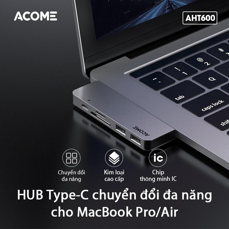 HUB Chuyển Đổi Acome AHT600 Dành Cho Macbook Chất Liệu Kim Loại Cao Cấp USB 3.0