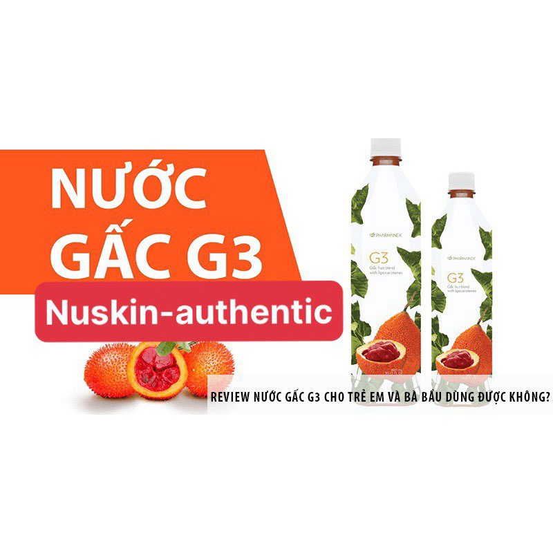 Nước Gấc G3 Nuskin - Bổ Sung Vitamin Thiết Yếu Cho Cơ Thể