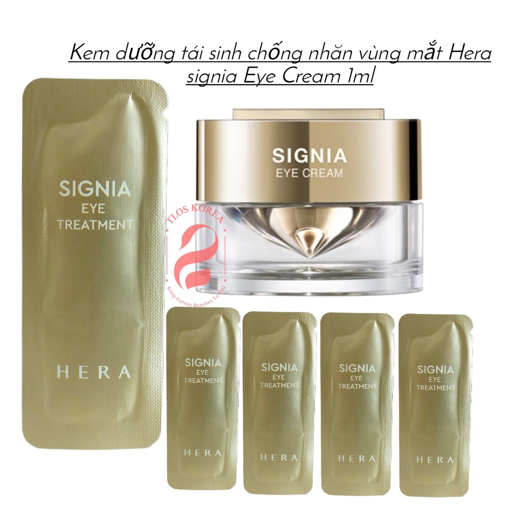 Kem Mắt Hera Signia Eye Treatment Cream - Kem Dưỡng Tế bào gốc giảm nhăn, thâm bọng và chống lão hóa  gói sample 1ml