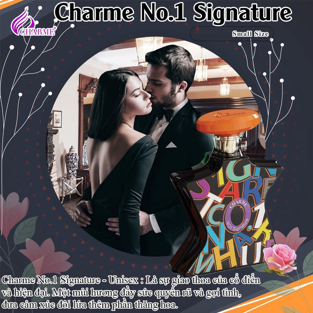 Nước hoa Charme No.1 Signature 100ml Bí ẩn Gợi cảm Quyến rũ