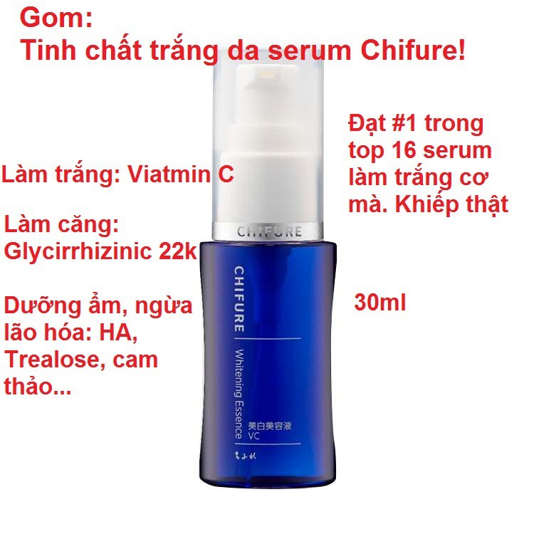 Tinh chất trắng da Serum Chifure Whitening Essence 30ml