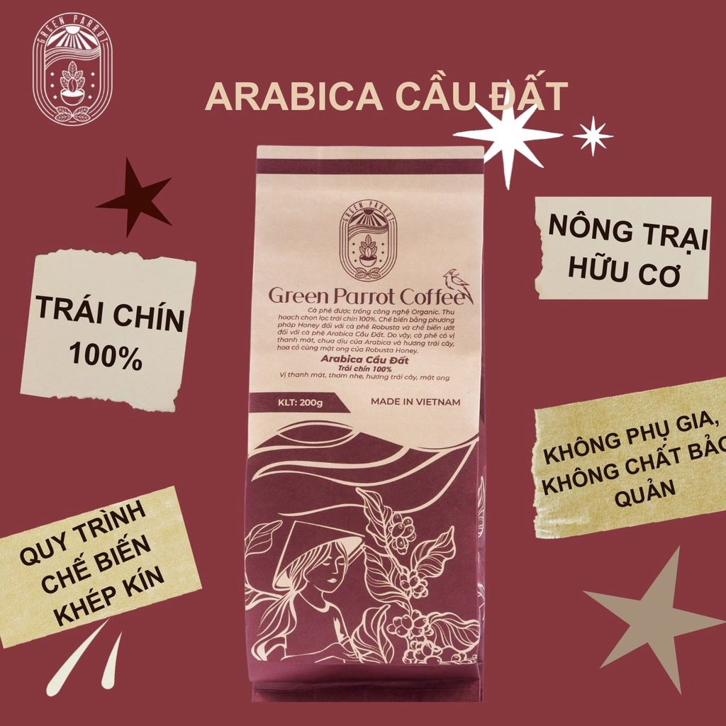 Cà phê Arabica Cầu Đất nguyên chata Green Parrot 100% trái chín