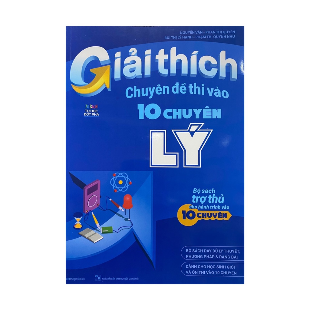 Sách - Giải thích chuyên đề thi vào 10 chuyên Lý ( Megabooks )