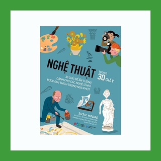 Sách - Nghệ Thuật Trong 30 Giây