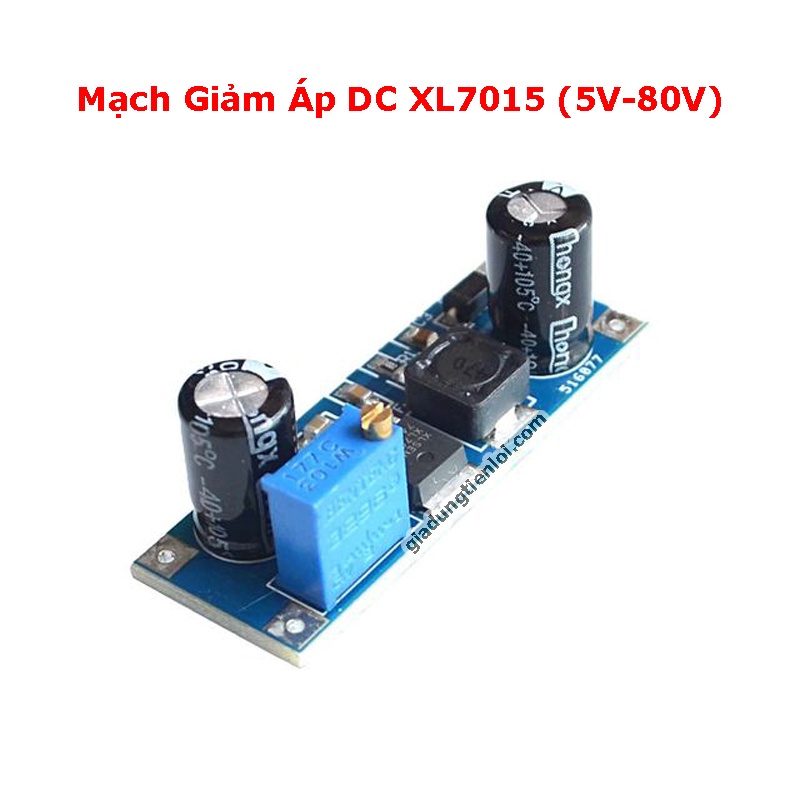 Mạch Hạ Áp, Giảm Áp LM2596  XL7015  dòng điện DC