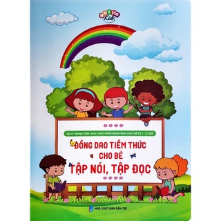 Sách - đồng dao tiềm thức cho bé tập nói, tập đọc