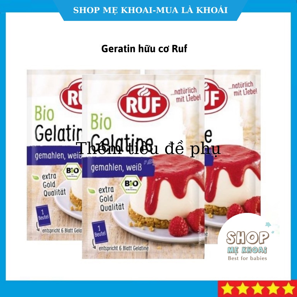 [Date 2024 ] Bột Gelatine hữu cơ RUF, Sản xuất tại Đức 9g/gói gelatin