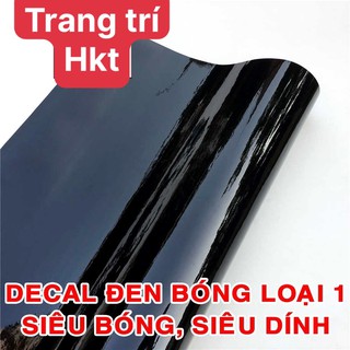Decal Đen Bóng, Đen Mờ Sẵn Keo Dán Xe Máy , Oto, Laptop , các vật dụng gia đình