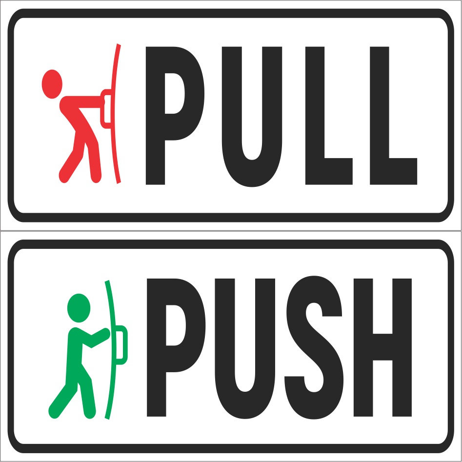 Bảng kéo đẩy - push pull, bảng kéo ra đẩy vào decal dán cửa kính giá tốt