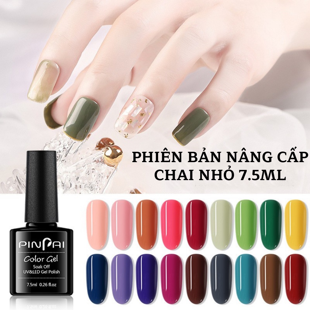 Sơn móng tay Pinpai 7.5ml phiên bản nâng cấp, sơn gel nail lẻ chai 10 màu chính hãng