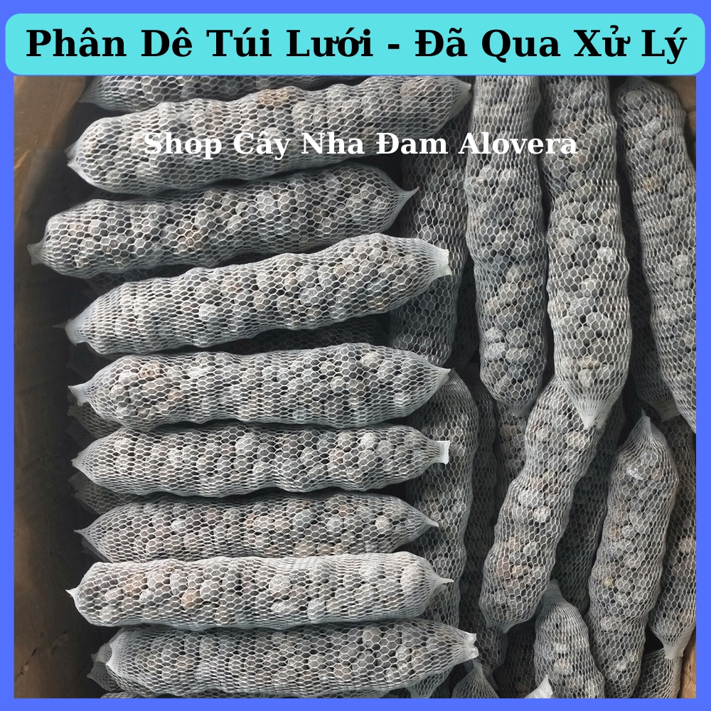 Phân Dê Túi Lưới ủ Vôi