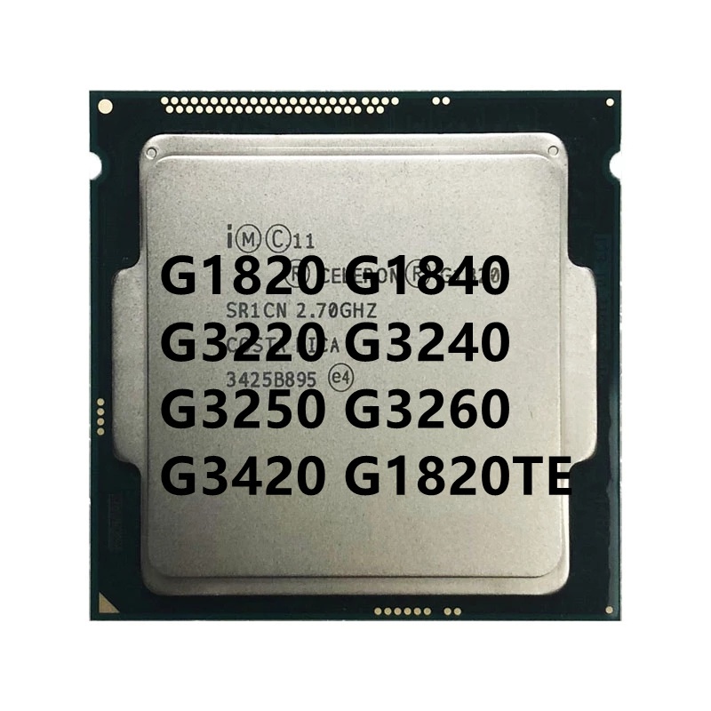 Celeron G1820 G1840 G3220 G3240 G3250 G3258 G3260 G3420 G1820TE LGA 1150 Bộ xử lý CPU máy tính để bà