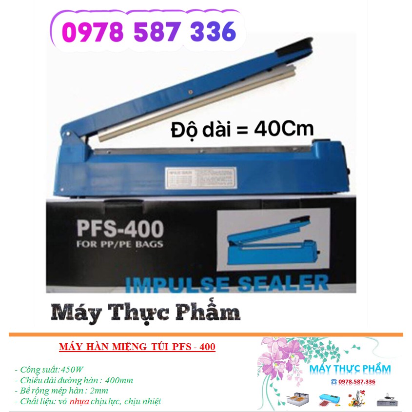 [ HÀNG LOẠI 1 ] Máy hàn túi nilon pfs400 - Máy ép miệng túi size 40cm