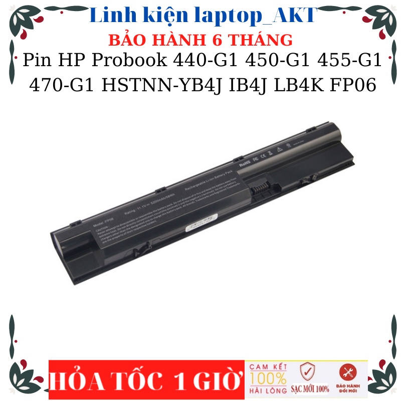 Pin Laptop HP Probook 440-G0 440-G1 450-G0 450-G1 455-G0 455-G1 470-G0 470-G1 ElitePad 900 HSTNN-YB4J IB4J LB4K FP06