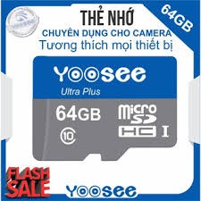 [ GIÁ HUỶ DIỆT] Thẻ nhớ YooSee chính hãng - 64GB