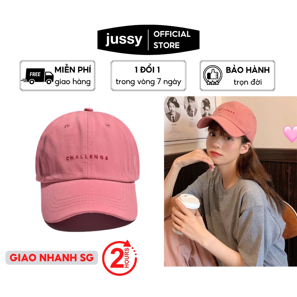 Mũ Lưỡi Trai Nam Nữ Jussy Fashion Nón Kết Challenge Phong Cách Nón Lưỡi Trai Form Mềm Chất Vải Cotton Thoáng Mát