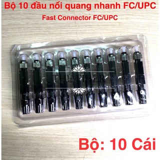 Bộ 10 đầu nối quang nhanh FC/UPC