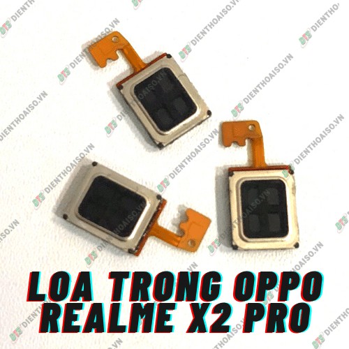 Loa trong Realme X2 Pro (loa nghe)