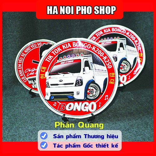 03 Tem KIA K200 K250 - Đi Yêu Nghề, TikTok Xe Tải phản quang chống nước - HNP Studio Shop