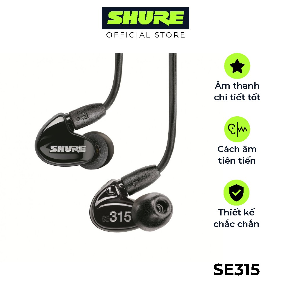 Tai nghe nhét tai Shure SE315