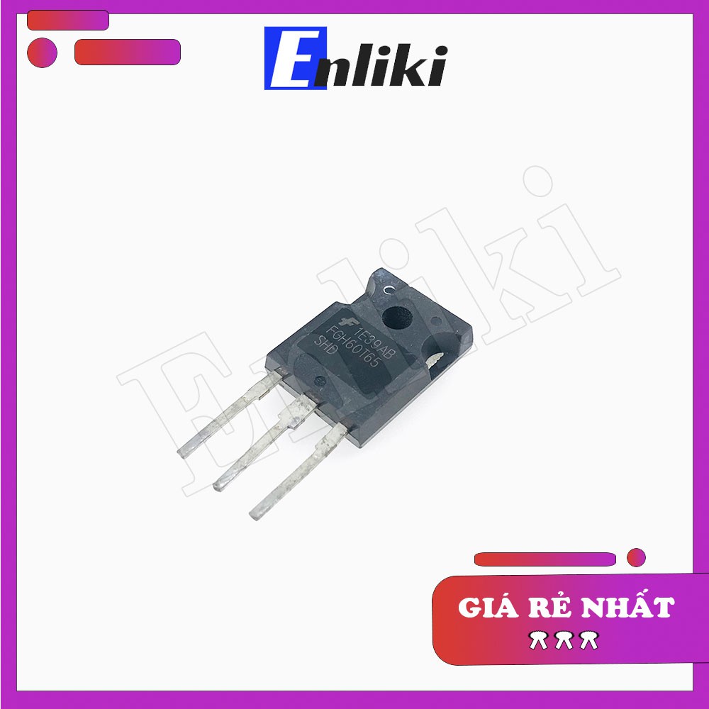 [Mã ELHACE giảm 4% đơn 300K] 60T65 FGH60T65 igbt 650v 60a hàng tháo máy