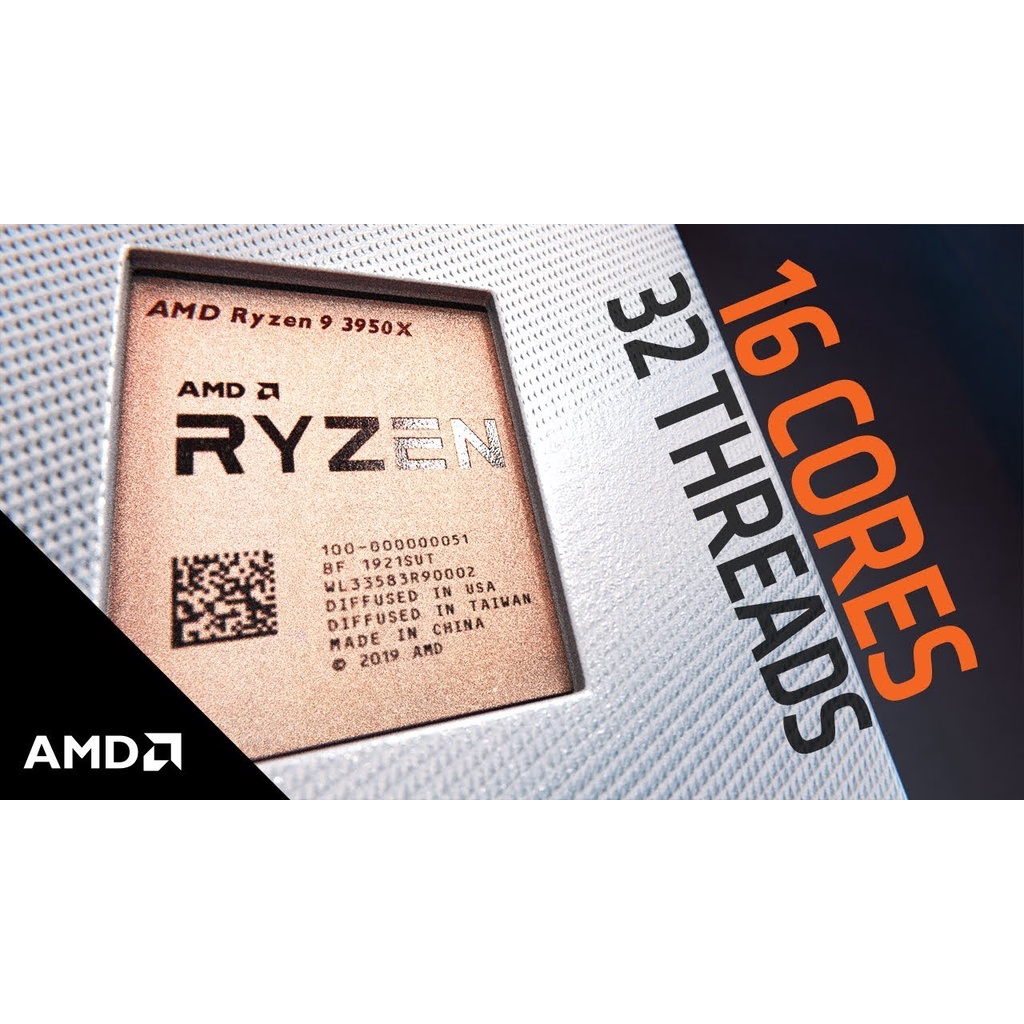 CPU AMD Ryzen 9 3950X (3.5 - 4.7Ghz / 16 core 32 thread / socket AM4)