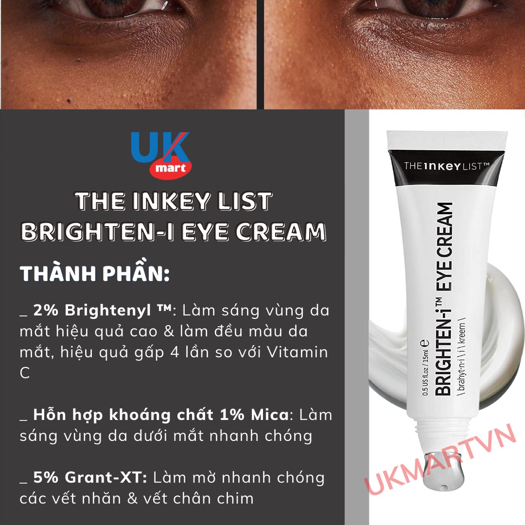 Kem Mắt The INKEY List Brighten-i Eye Cream 15ml Giảm Quầng Thâm, Che Khuyết Điểm Làm Sáng Vùng Da Mắt