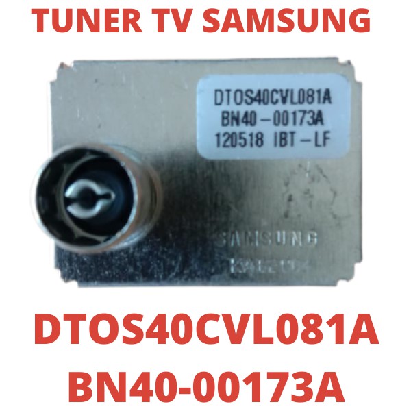 Bộ Điều Chỉnh Tv Samsung Dtos40cvl081a Bn40-00173a 12pin 12 Feet Tunner Bn4000173a