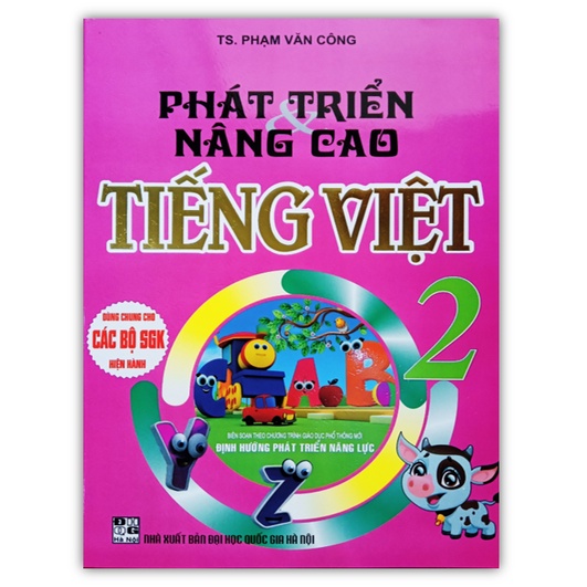 Sách - Phát triển và nâng cao Tiếng Việt 2 - Biên soạn theo chương trình giáo dục phổ thông mới