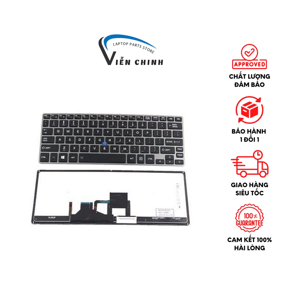 Bàn phím laptop Toshia Portege Z30 Z30-A Z30T, Z30-B, Z30T-B, Z30-C, Z30T-C, Dynabook R63 R64 R634, Portege R63 R64 R634
