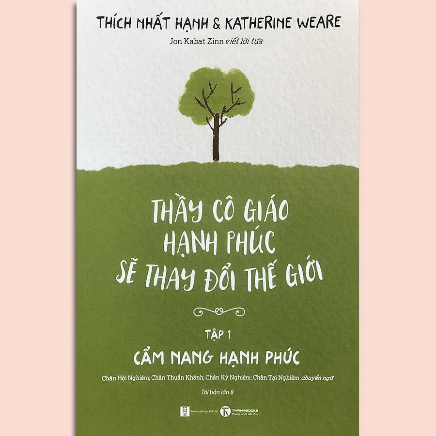 Sách - Thầy Cô Giáo Hạnh Phúc Sẽ Thay Đổi Thế Giới (Bộ 2 quyển) | BigBuy360 - bigbuy360.vn