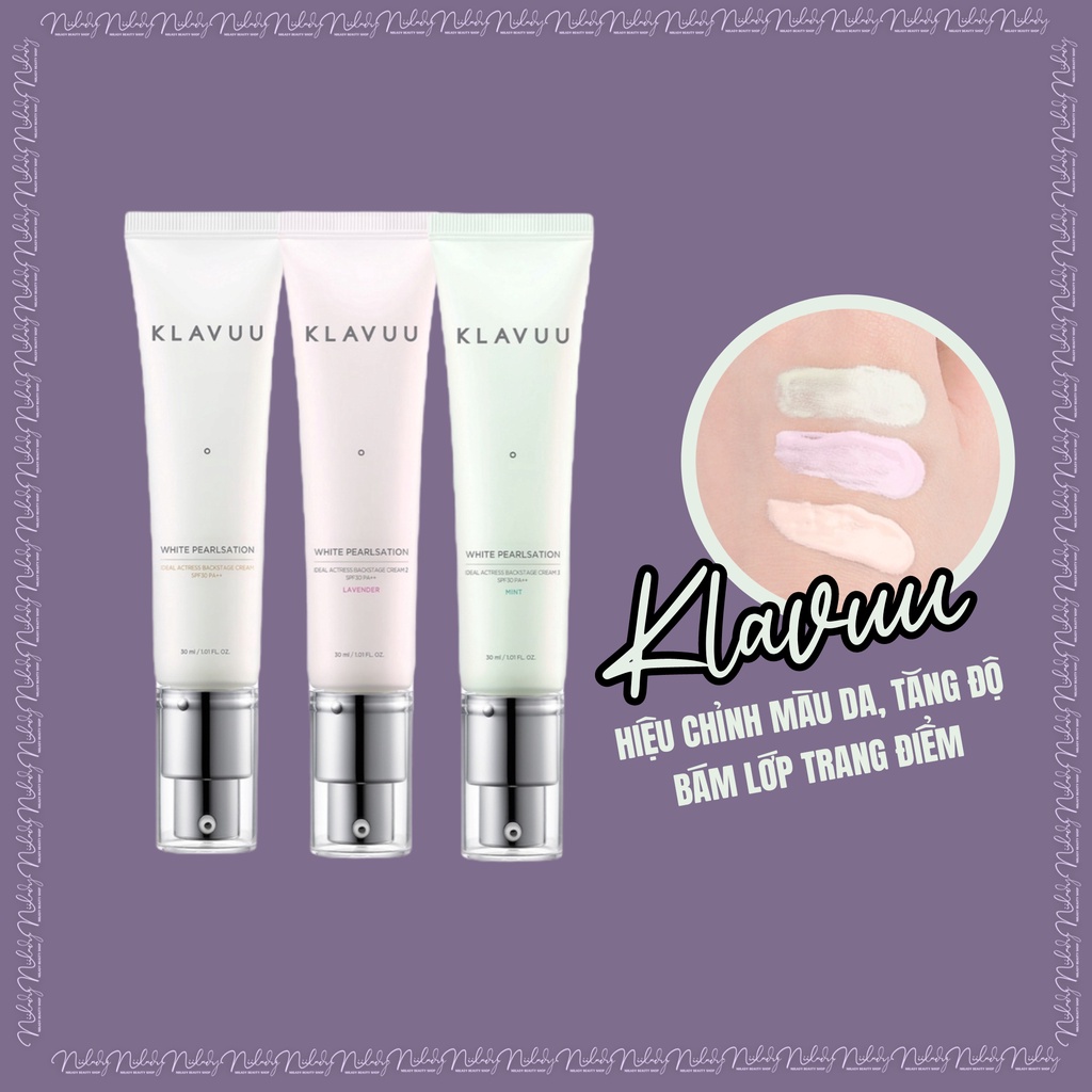 Kem lót Klavuu White Pearlsation Ideal Actress Backstage Cream