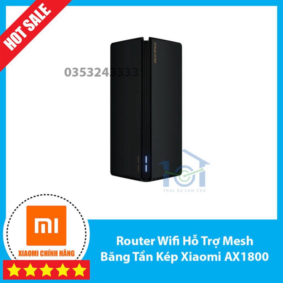 GIẢM GIÁ LỚN Bộ phát Wifi cao cấp Xiaomi AX1800 hỗ trợ Mesh, 2 băng tần, Wifi 6 - MU-MIMO 4x4 GIẢM GIÁ LỚN