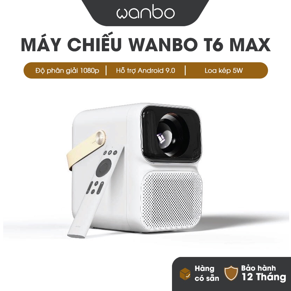 Wanbo T6 Max - Rạp phim tại nhà