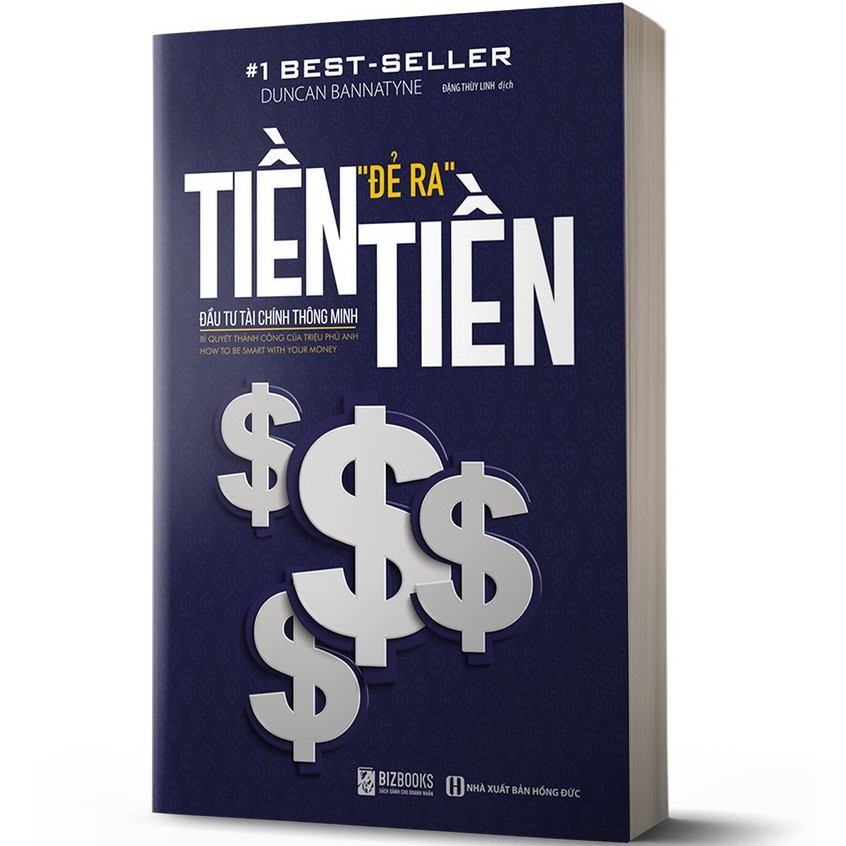 Sách - Tiền Đẻ Ra Tiền – Đầu Tư Tài Chính Thông Minh Tặng Bookmark