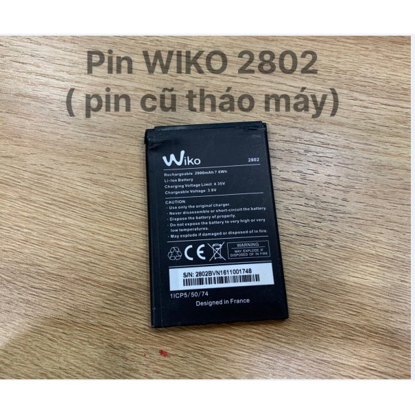 Pin WIKO 2802( PIN CŨ THÁO MÁY)