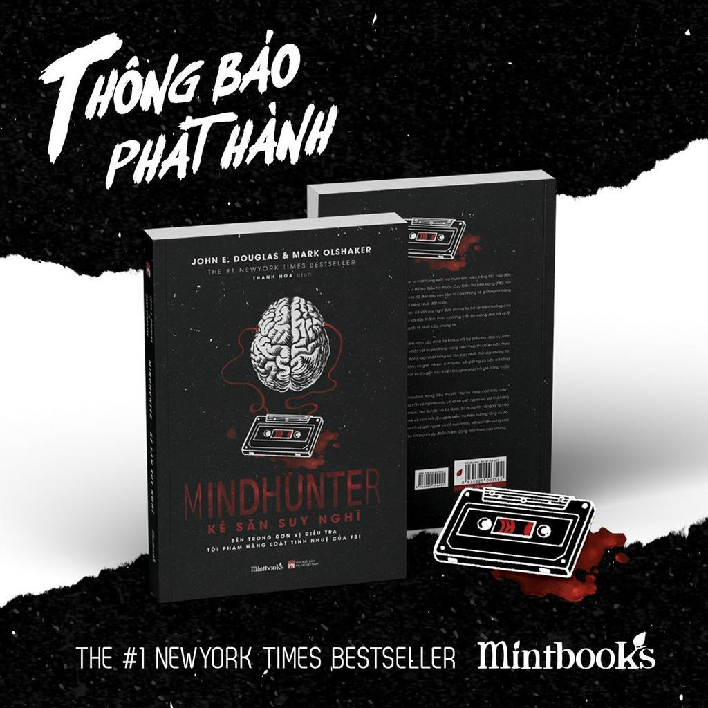 Sách - Mindhunter KẺ SĂN SUY NGHĨ - John E. Douglas, Mark Olshaker