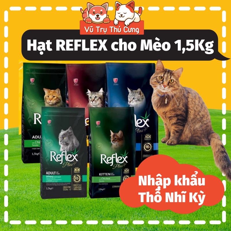 Thức ăn Hạt Reflex Plus cho Mèo 1,5Kg Nhập khẩu Châu Âu