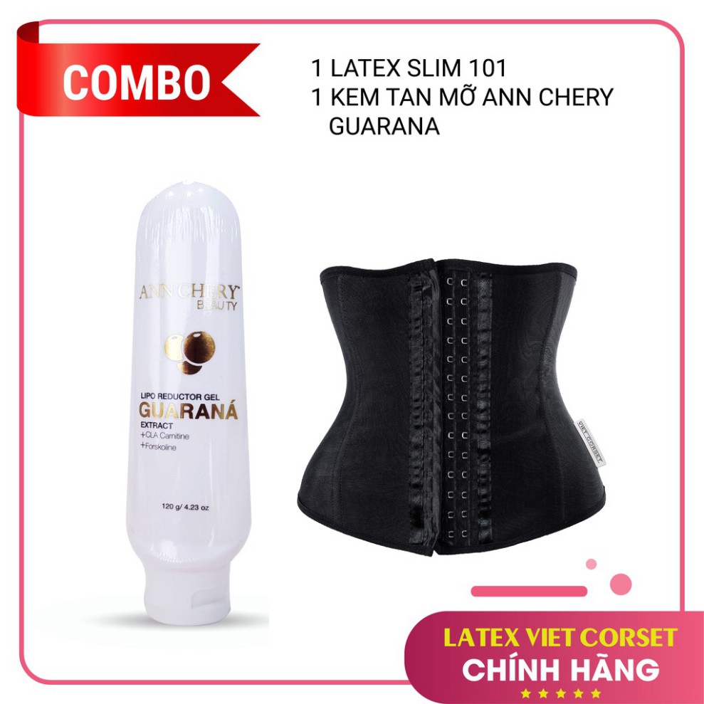 Latex Slim Đai Nịt Bụng Giảm Mỡ & Kem Tan Mỡ Ann Cherry Guarana - BỘ ĐÔI GIẢM EO THẦN TỐC - Việt Corset