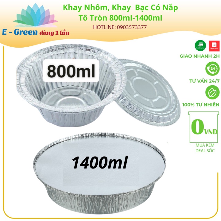 10 Khay Nhôm,Giấy Bạc 800ml Tô Tròn, Có Nắp Nhựa, Đựng Thực Phẩm, Đồ Nướng-EGreendùng1 lần