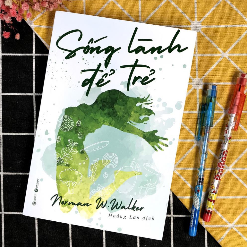 Sách - Sống lành để trẻ [Thái Hà Books]